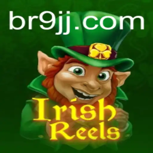 Exploring the Exciting World of IrishReels: A Modern Game Sensation